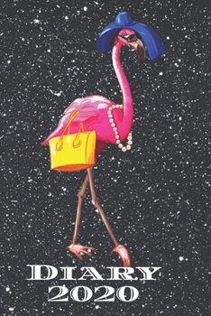 Diary 2020: Stylish Flamingo Monthly Week to View Planner Agenda W/ Inspirational Quotes Black
