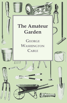 Paperback The Amateur Garden Book