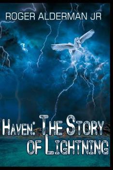 Paperback Haven: The Story of Lightning Book