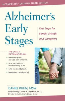 Paperback Alzheimer's Early Stages: First Steps for Family, Friends, and Caregivers, 3rd Edition Book