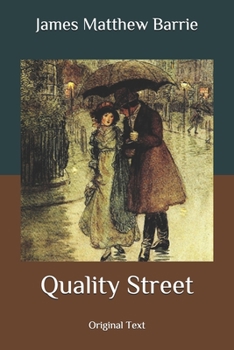 Paperback Quality Street: Original Text Book