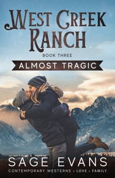 Paperback Almost Tragic: A Modern Western Romance Book