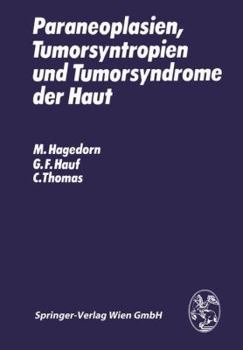 Paperback Paraneoplasien, Tumorsyntropien Und Tumorsyndrome Der Haut [German] Book