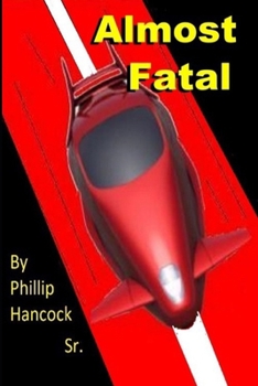 Paperback Almost Fatal Book