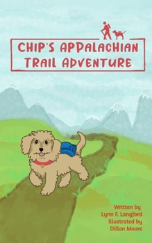 Paperback Chip's Appalachian Trail Aventure Book