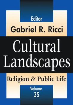 Hardcover Cultural Landscapes: Religion and Public Life Book