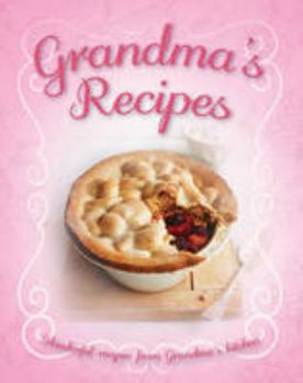 Hardcover Grandma's Recipes (Taste Cookbooks) Book