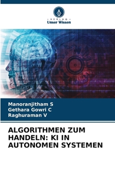 Algorithmen Zum Handeln: KI in Autonomen Systemen (German Edition)