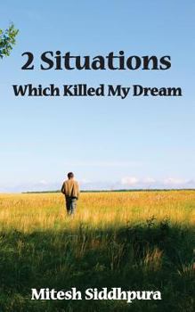 Paperback 2 Situations Which Killed My Dream Book