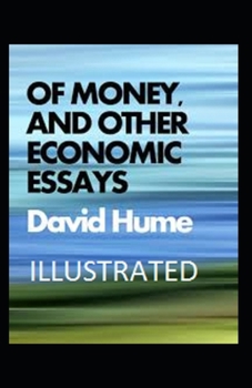 Paperback Of Money, and Other Economic Essays Illustrated Book