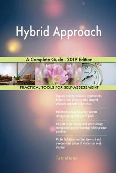 Paperback Hybrid Approach A Complete Guide - 2019 Edition Book