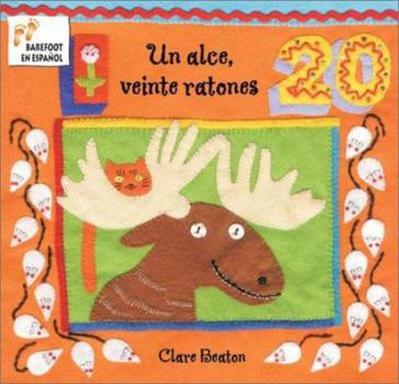 Paperback Un Alce, Veinte Ratones (Spanish Edition) Book