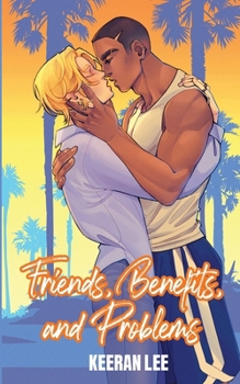 Paperback Friends, Benefits, and Problems Book