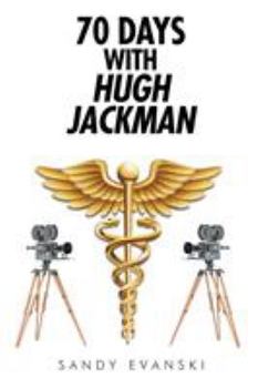 Paperback 70 Days with Hugh Jackman Book