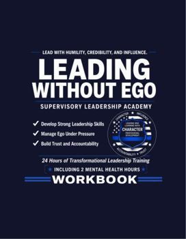 Paperback Leading Without Ego: Supervisory Leadership Academy Workbook Book