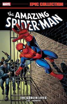 Paperback Amazing Spider-Man Epic Collection: The Goblin Lives Book