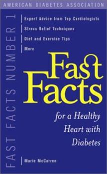Paperback Fast Facts for a Healthy Heart With Diabetes Book