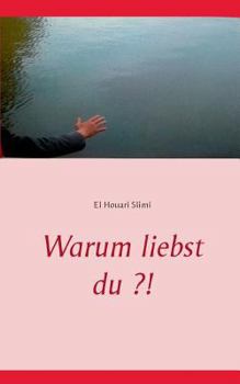 Paperback Warum liebst du ?! [German] Book