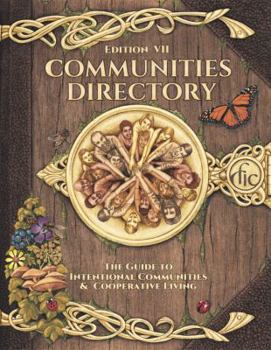 Paperback Communities Directory: Guide to Cooperative Living Book