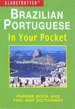 Paperback Globetrotter Brazilian Portuguese in Your Pocket Book