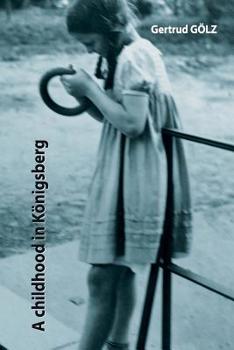 Paperback A childhood in Königsberg Book