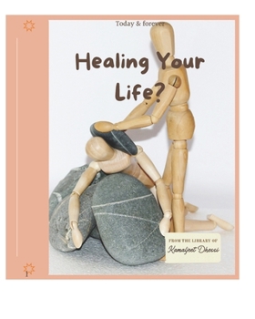 Paperback Healing Your Life? Book