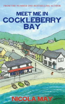 Meet Me in Cockleberry Bay - Book #2 of the Cockleberry Bay