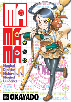 Paperback Mamama: Magical Director Mako-Chan's Magical Guidance Book