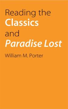 Paperback Reading the Classics and Paradise Lost Book