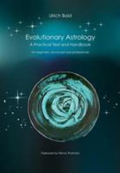 Paperback Evolutionary Astrology: Practical Text and Handbook Book