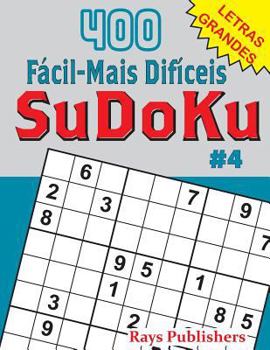 Paperback 400 Fácil-Mais Difíceis SuDoKu #4 [Portuguese] Book