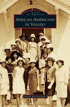 African Americans in Vallejo - Book  of the Images of America: California