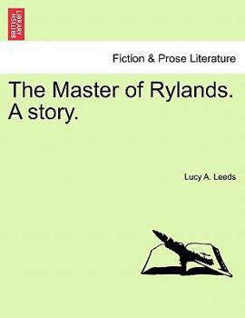 Paperback The Master of Rylands. a Story. Book