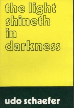 Paperback The light shineth in darkness: Five studies in revelation after Christ Book
