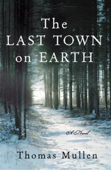 Hardcover The Last Town on Earth Book