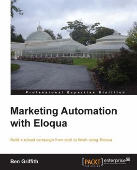 Paperback Marketing Automation with Eloqua Book