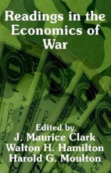 Readings in the Economics of War;