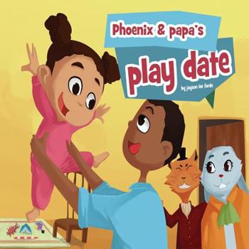 Paperback Phoenix & Papa's Play Date Book