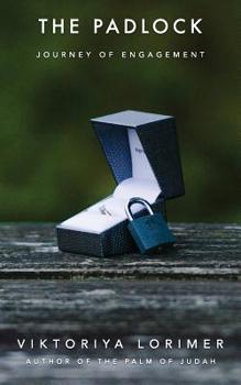 Paperback The Padlock: Journey of Engagement Book