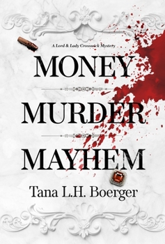 Hardcover Money, Murder, Mayhem Book