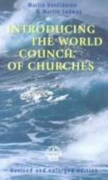 Introducing the World Council of Churches
