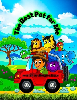 Paperback The Best Pet for Me Book