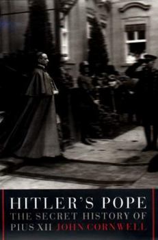 Hardcover Hitler's Pope: The Secret History of Pius XII Book