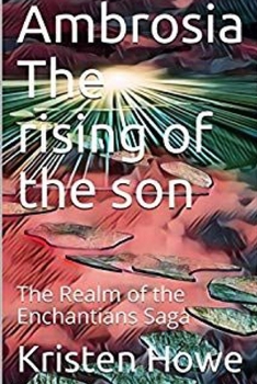 Ambrosia The Rising of The Son