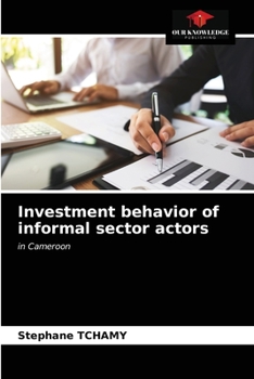 Paperback Investment behavior of informal sector actors Book