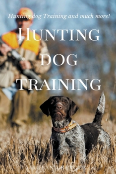 Paperback Hunting Dog Training Book