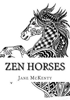 Paperback Zen Horses: Drawing Amazing Zen Doodle Horses! Book