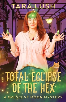 Paperback Total Eclipse of the Hex Book