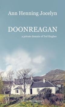 Paperback Doonreagan: A Private Domain of Ted Hughes Book