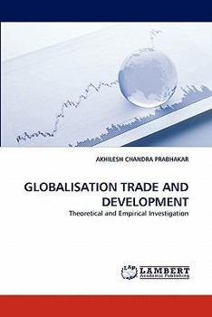 Paperback Globalisation Trade and Development Book